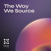 Podcast The Way We Source