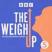 Podcast The Weigh Up: Eating Disorder Diaries
