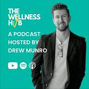 Podcast The Wellness Hub