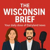 Podcast The Wisconsin Brief