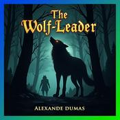 Podcast The Wolf Leader -  Audiobook
