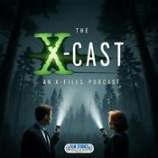 Podcast The X-Cast: An X-Files Podcast