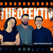 Podcast Theo-Tektiv - Der Filmpodcast