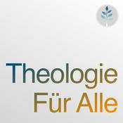 Podcast Theologie für Alle