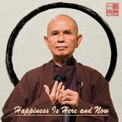 Podcast Happiness Is Here and Now