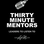 Podcast Thirty Minute Mentors