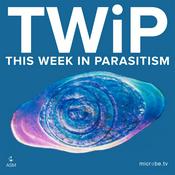 Podcast This Week in Parasitism