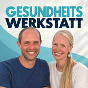 Podcast Gesundheitswerkstatt