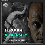 Podcast Through Adversity Podcast