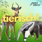 Podcast tierisch! – Eine Reise in die wilde Welt der Tiere mit der Wildtierbiologin Frauke Fischer