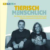 Podcast Tierisch menschlich - Der Podcast mit Hundeprofi Martin Rütter und Katharina Adick