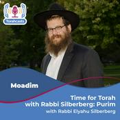Podcast Time for Torah with Rabbi Silberberg: Purim