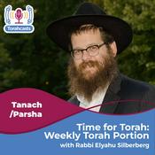 Podcast Time for Torah with Rabbi Silberberg: Weekly Torah Portion