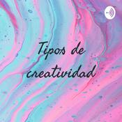 Podcast Tipos de creatividad