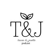 Podcast Tisane & Jasette