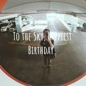 Podcast To the Sky, Happiest Birthday.