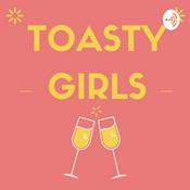 Podcast Toasty Girls