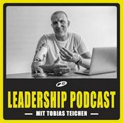 Tobias Teichen | Leadership Podcast