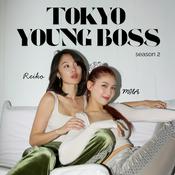 Podcast Tokyo Young Boss Season 2