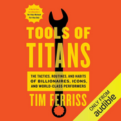 Podcast Tools of Titans by Tim Ferriss, Book Summary, Podcast, English