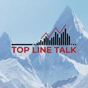 Podcast Top Line Talk