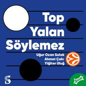 Podcast Top Yalan Söylemez