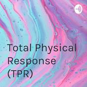 Podcast Total Physical Response (TPR)