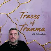 Podcast Traces of Trauma