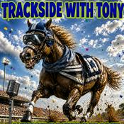 Podcast Trackside with Tony