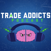 Podcast Trade Addicts Podcast