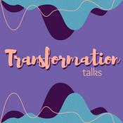 Podcast Transformation Talks