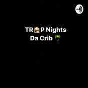 Podcast Trap Nights