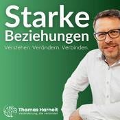 Podcast Starke Beziehungen – der Podcast für Beziehungsfähigkeit