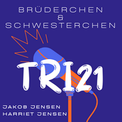Podcast Tri21 Brüderchen und Schwesterchen