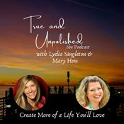 Podcast True and Unpolished