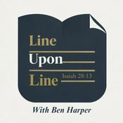 Podcast Line Upon Line with Ben Harper
