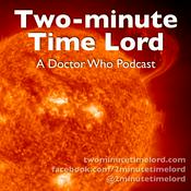Podcast Two-minute Time Lord