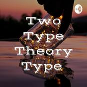 Podcast Two Type Theory Type