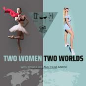 Podcast Two Women Two Worlds