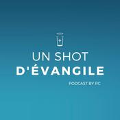 Podcast Un shot d´évangile