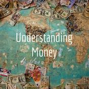 Podcast Understanding Money