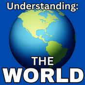 Podcast Understanding: THE WORLD