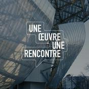 Podcast Une œuvre, une rencontre