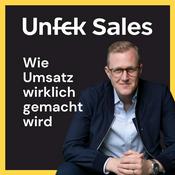 Podcast Unfck Sales - Wie Umsatz wirklich gemacht wird