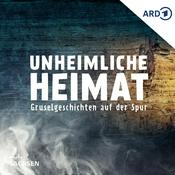 Podcast Unheimliche Heimat – Gruselgeschichten auf der Spur