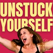 Podcast UNSTUCK Yourself - Für eine authentische Bühnenpräsenz online und offline