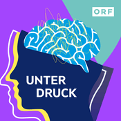 Podcast Unter Druck – Wie Stress uns krank macht