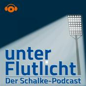 Podcast unter Flutlicht - Der Schalke-Podcast
