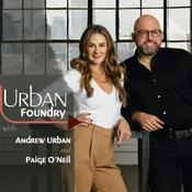Podcast Urban Foundry with Andrew Urban
