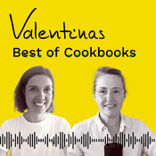 Podcast Valentinas – Best of Cookbooks | Der Podcast